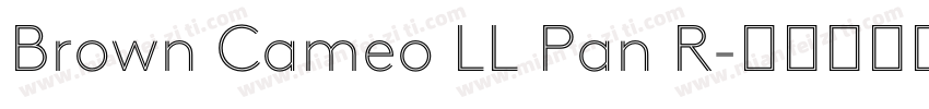 Brown Cameo LL Pan R字体转换